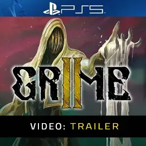 Grime 2 - Trailer
