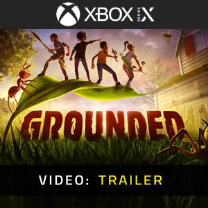 Grounded Xbox Series - Video-Trailer