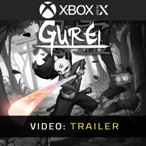 Gurei Xbox Series - Trailer