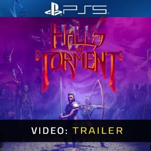 Halls of Torment PS5 Video-Trailer