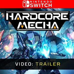 HARDCORE MECHA - Video Trailer