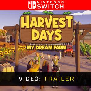 Harvest Days My Dream Farm - Video Trailer
