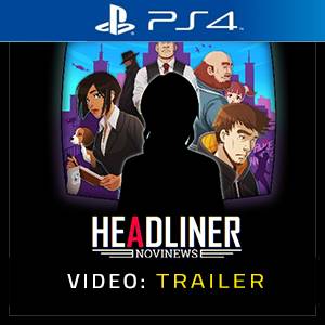Headliner NoviNews PS4 - Trailer