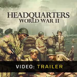 Headquarters World War 2 Video Trailer