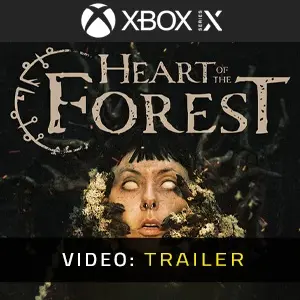 Heart of the Forest Xbox Series - Video-Trailer