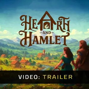 Hearth and Hamlet - Trailer