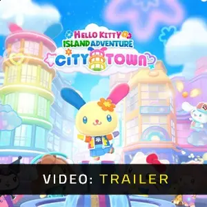 Hello Kitty Island Adventure City Town - Trailer