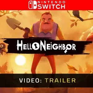 Hello Neighbor Nintendo Switch - Trailer