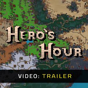 Hero’s Hour Video Trailer