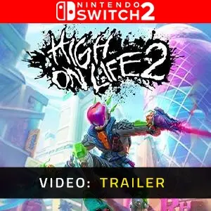 High On Life 2 Nintendo Switch 2 - Video Trailer