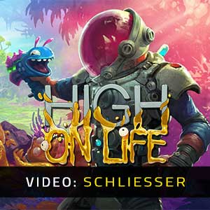 High on Life - Video-Schliesser