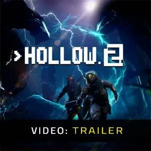 Hollow 2 – Video-Trailer
