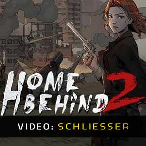 Home Behind 2 - Video-Schliesser