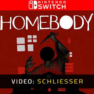 Homebody Nintendo Switch- Video Anhänger