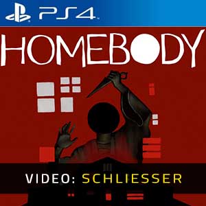 Homebody PS4- Video Anhänger