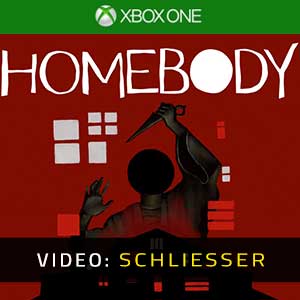 Homebody Xbox One- Video Anhänger