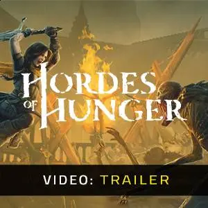 Hordes of Hunger - Trailer