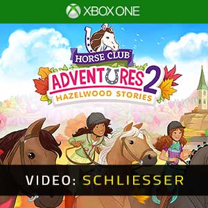 Horse Club Adventures 2 Hazelwood Stories - Video Anhänger