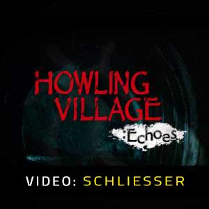 Howling Village Echoes Video Trailer