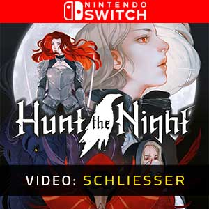 Hunt the Night Nintendo Switch- Video Anhänger