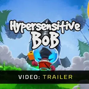 Hypersensitive Bob – Trailer