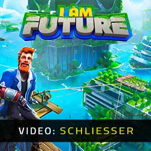 I Am Future - Video Anhänger