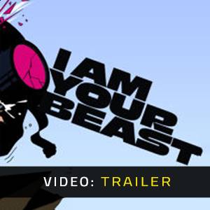 I Am Your Beast - Video-Trailer