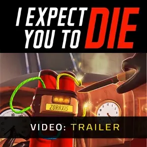 I Expect You To Die Video Trailer