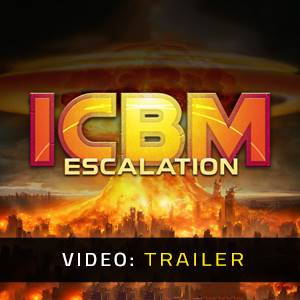 ICBM Escalation - Video-Trailer