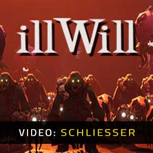 illWill - Video Anhänger