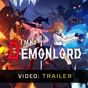 I'm No Demonlord – Trailer