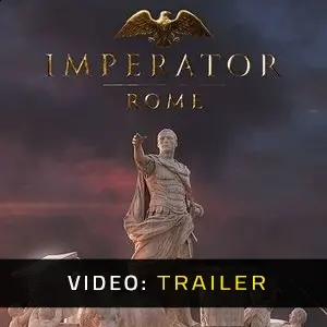 Imperator Rome - Video Trailer