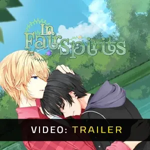 In Fair Spirits - Trailer