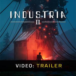 INDUSTRIA 2 - Trailer