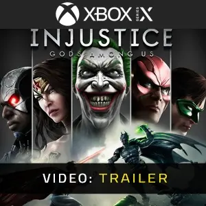 Injustice: Gods Among Us Xbox Series - Video-Trailer