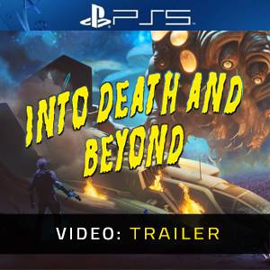 Into Death And Beyond PS5 – Trailer