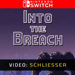 Into the Breach Nintendo Switch Video Trailer