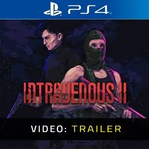 Intravenous 2 PS4 - Trailer