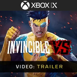 Invincible VS Xbox Series - Video-Trailer