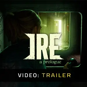 Ire: A Prologue - Video-Trailer