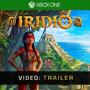 Iridio Xbox One – Trailer