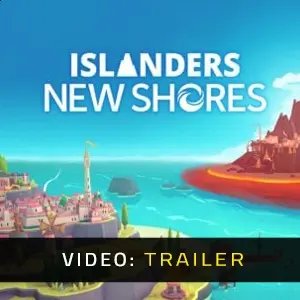 ISLANDERS: New Shores - Video Trailer