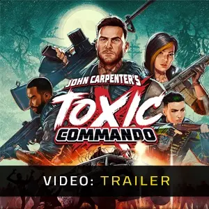 John Carpenter’s Toxic Commando - Trailer