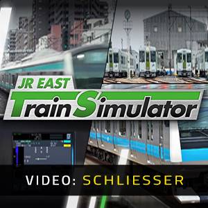 JR EAST Train Simulator - Video Anhänger