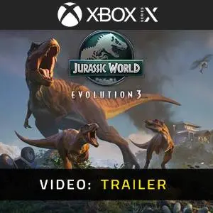 Jurassic World Evolution 3 Xbox Series - Video Trailer