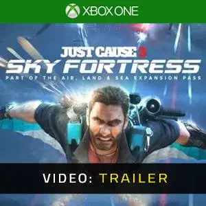 Just Cause 3: Sky Fortress Pack Xbox One - Trailer