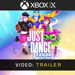 JUST DANCE 2026 EDITION Xbox Series - Video-Trailer