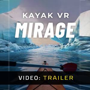 Kayak VR Mirage - Video Trailer