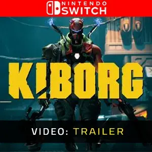 KIBORG Nintendo Switch - Video Trailer