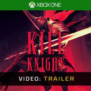 KILL KNIGHT Video Trailer